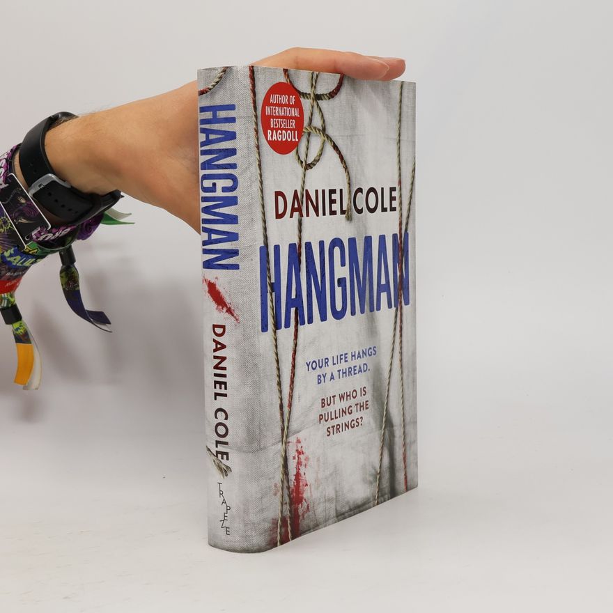 Daniel Cole Ragdoll: Hangman