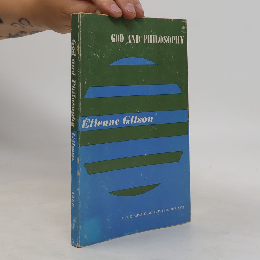 Étienne Gilson God and Philosophy