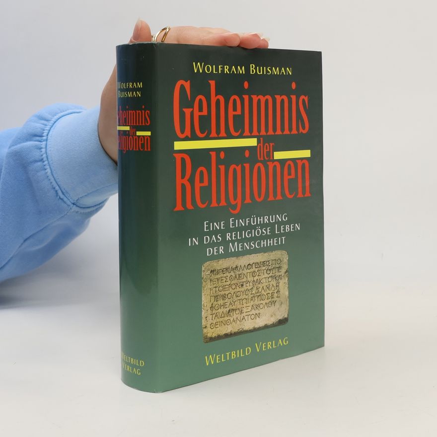 Wolfram Buisman Geheimnis der Religionen