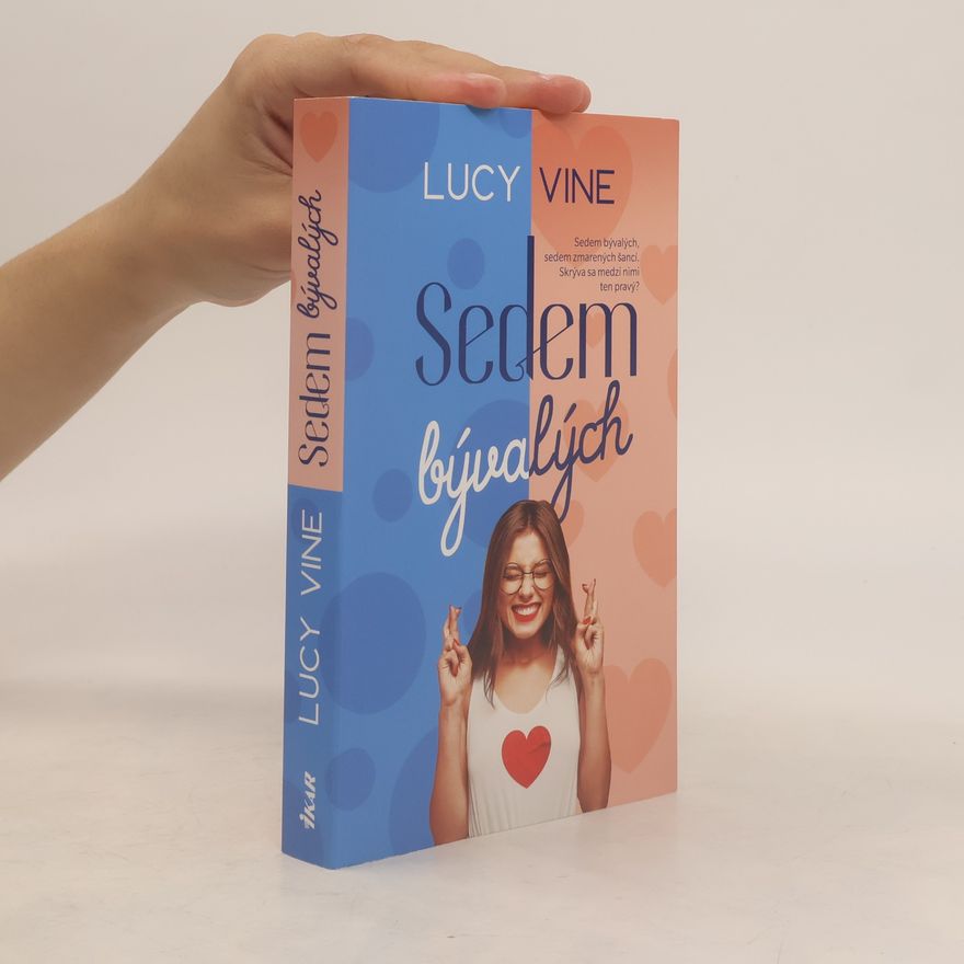 Lucy Vine Sedem bývalých