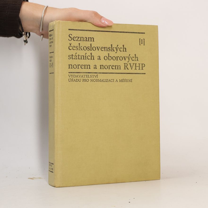 Various authors Seznam československých státních a oborových norem a norem RVHP 1