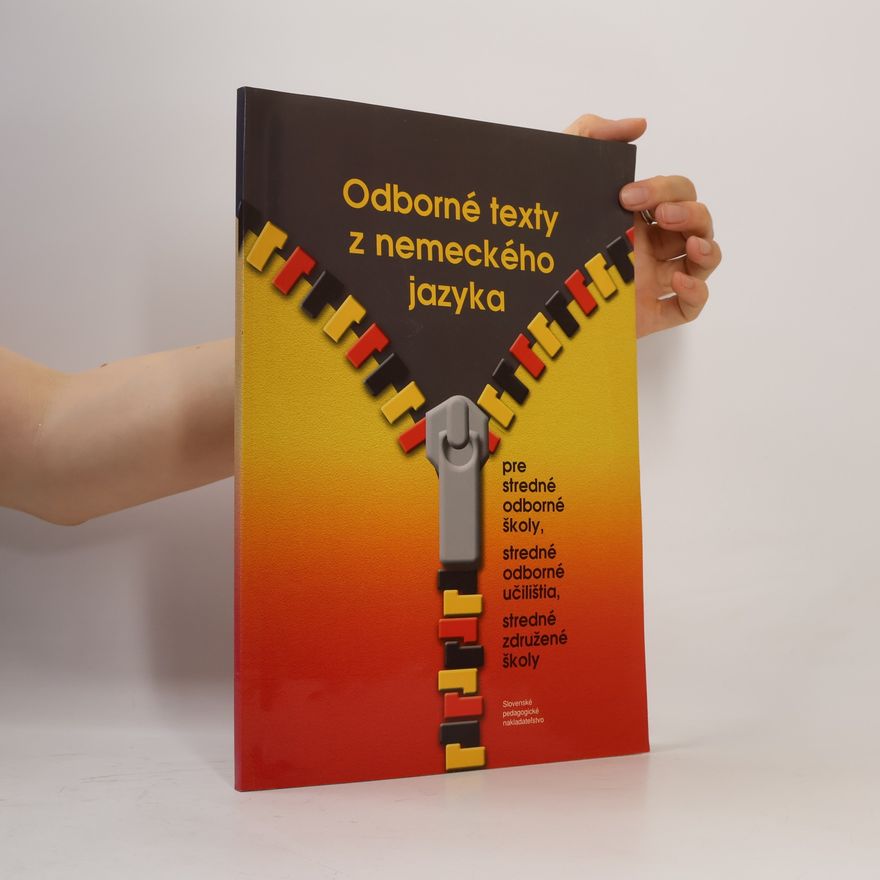 Jana Gregorová Odborné texty z nemeckého jazyka pre stredné odborné školy, stredné odborné učilištia, stredné združené školy