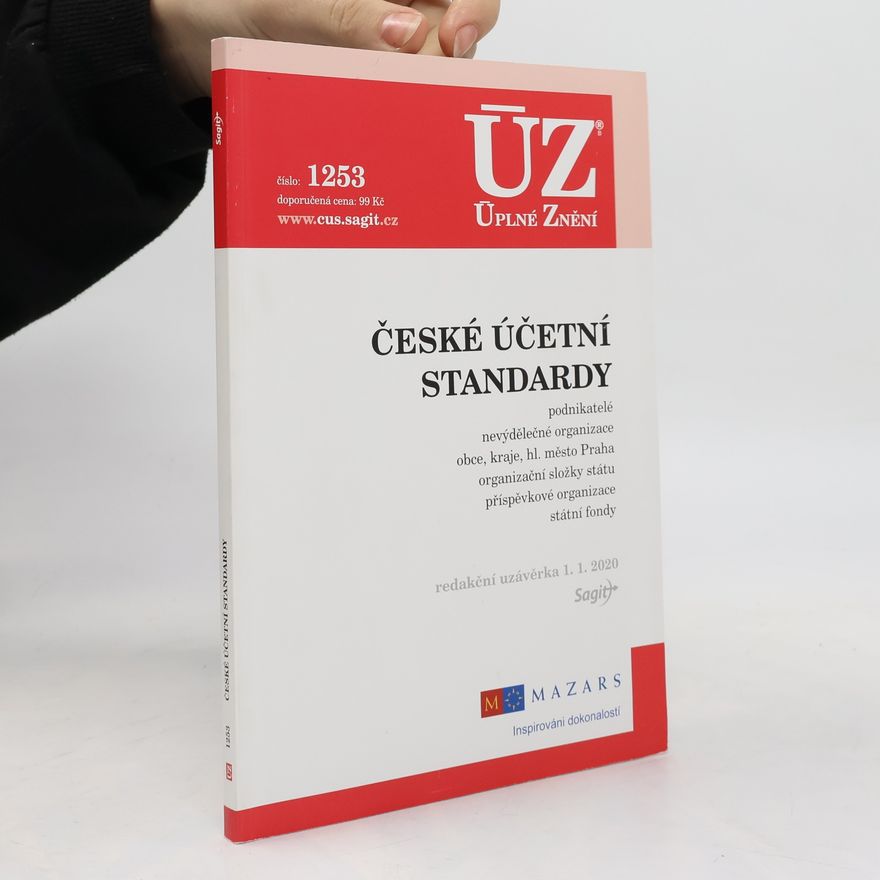 Kolektiv autorů České účetní standardy ; podnikatelé, nevýdělečné organizace, obce, kraje, příspěvkové organizace, organizační složky státu, státní fondy [ÚZ 2020 č. 1253]