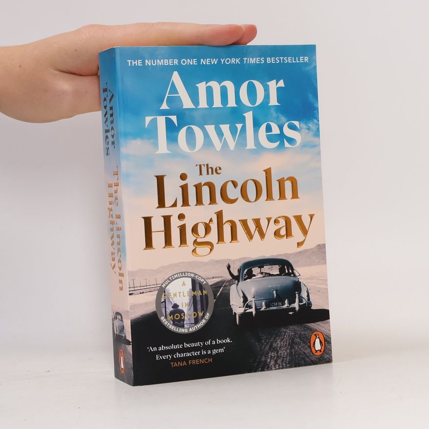 Amor Towles The Lincoln Highway