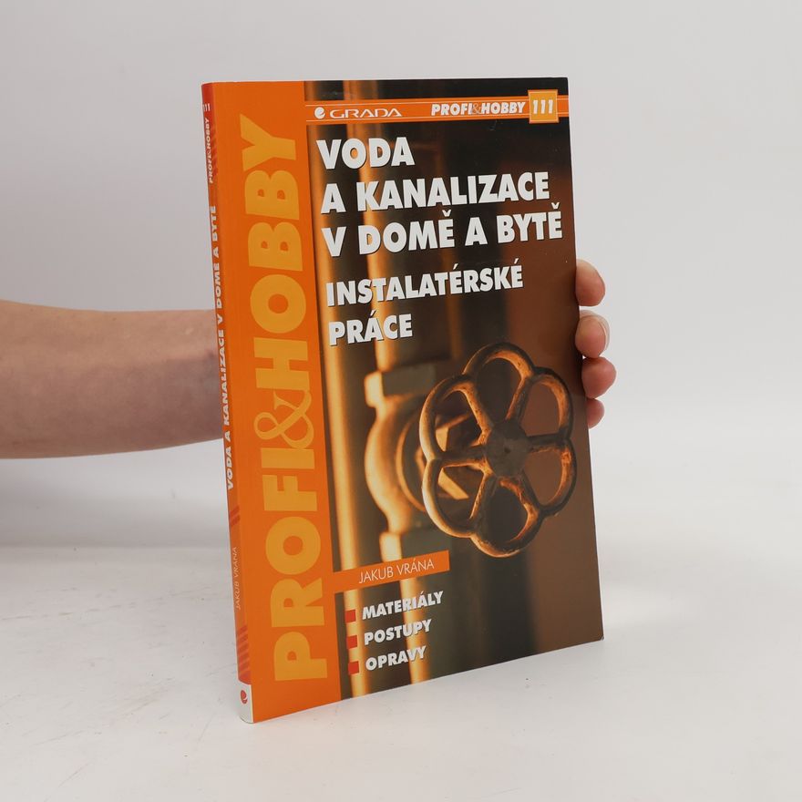 Jakub Vrána Voda a kanalizace v domě a bytě