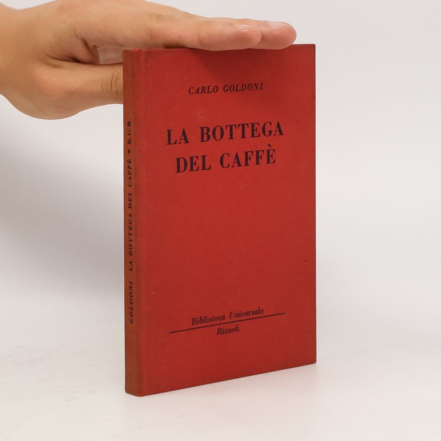 Carlo Goldoni La bottega del caffè