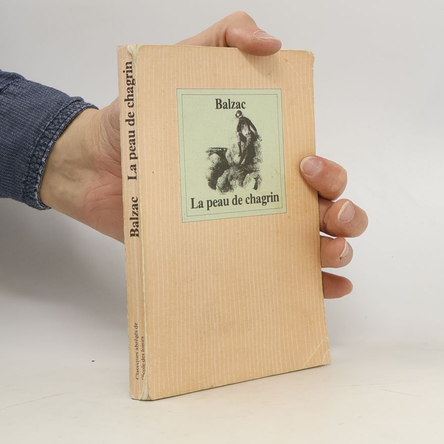 Honoré de Balzac LA Peau De Chagrin