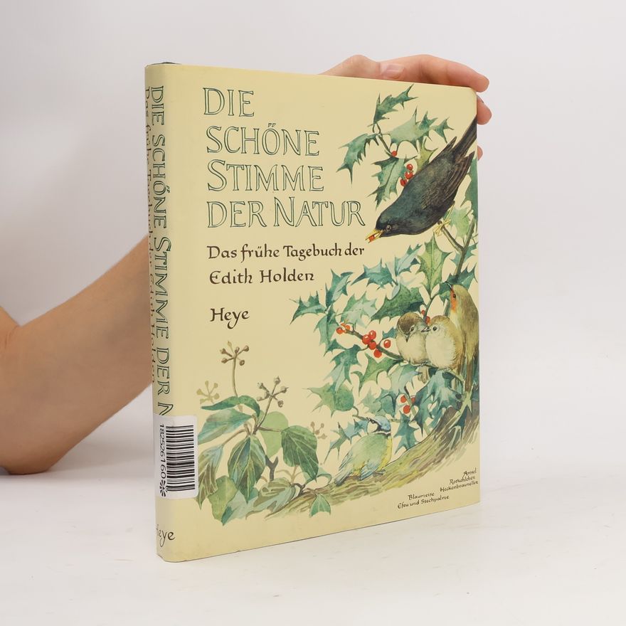Edith Holden Die schöne Stimme der Natur