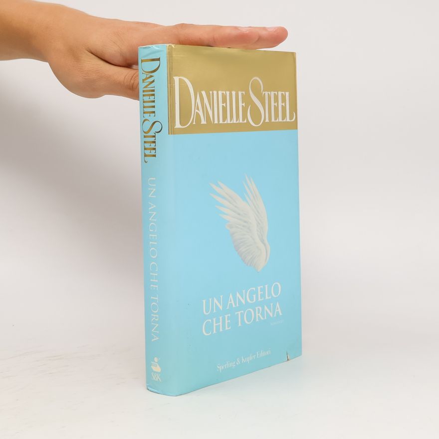 Danielle Steel Un angelo che torna