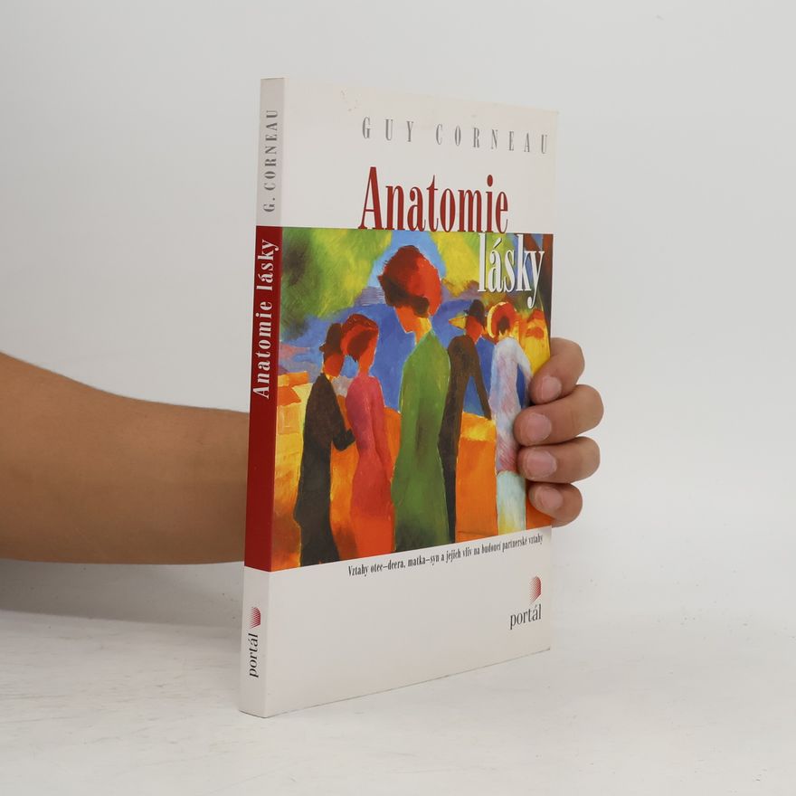 Guy Corneau Anatomie lásky