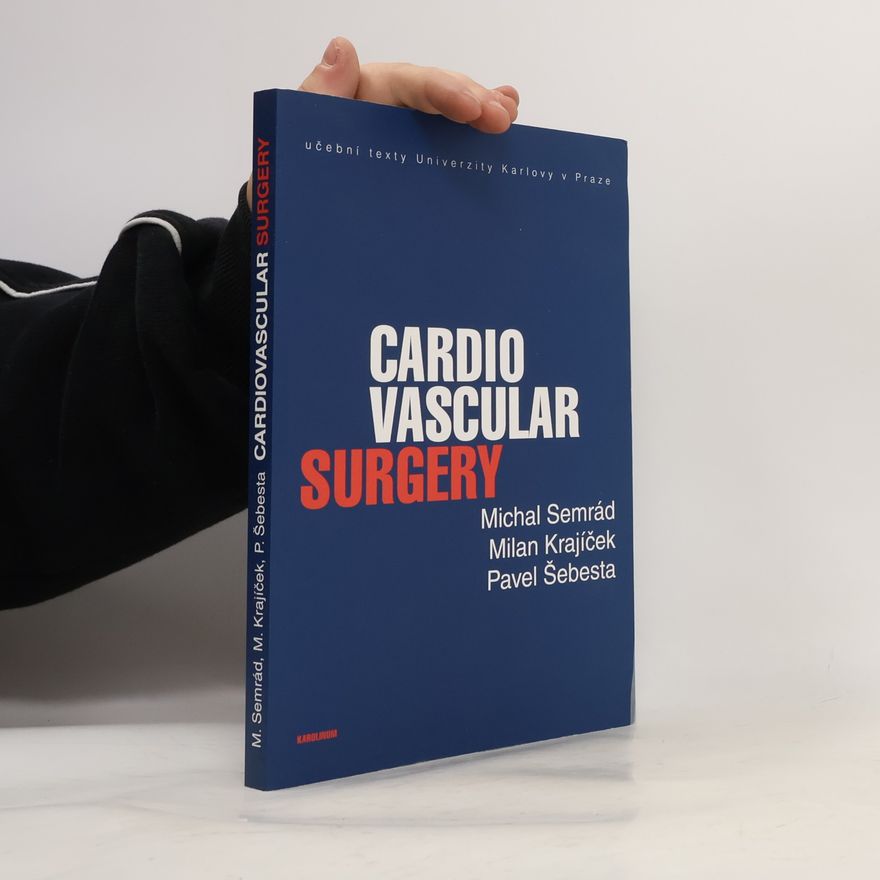 Pavel Šebesta Cardiovascular Surgery