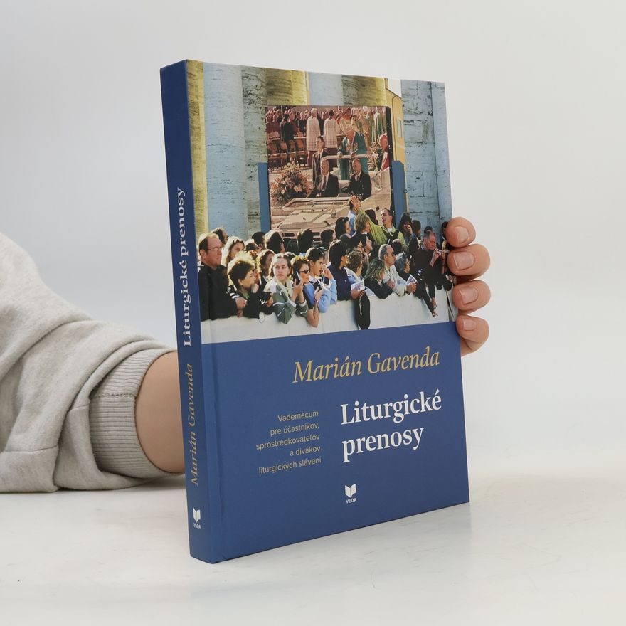 Marián Gavenda Liturgické prenosy