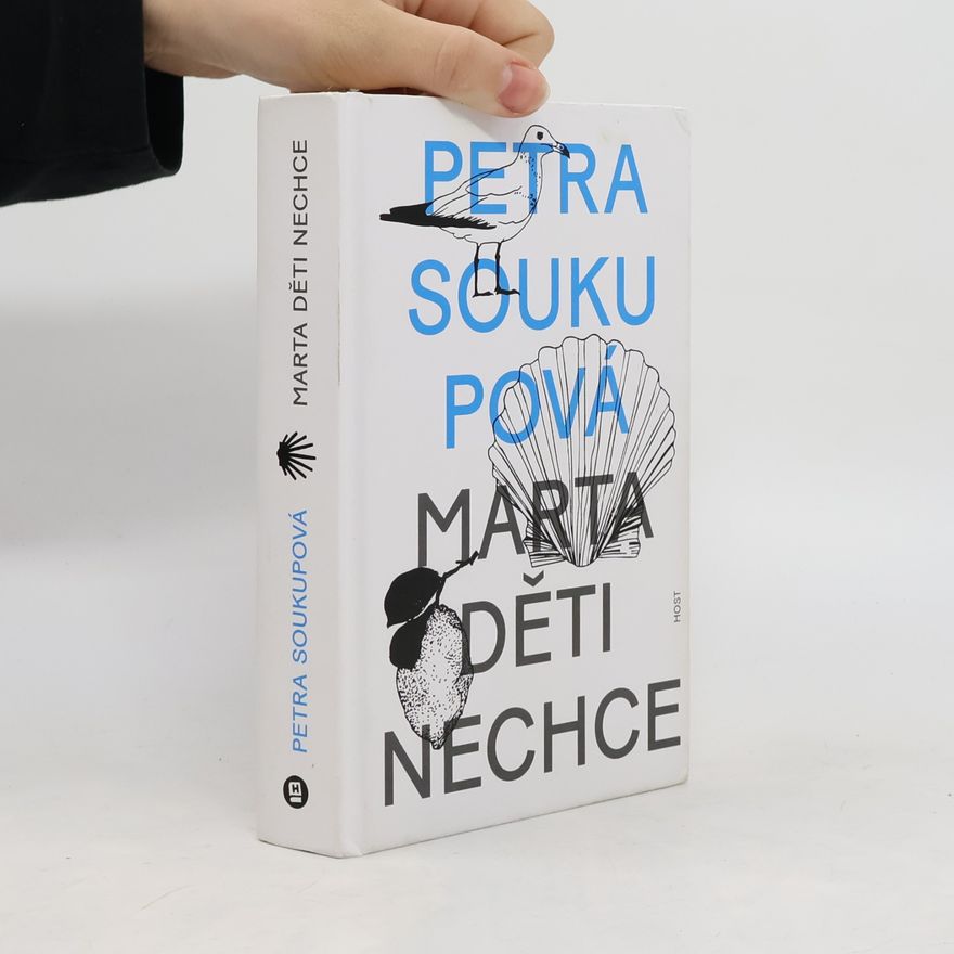 Petra Soukupova Marta děti nechce