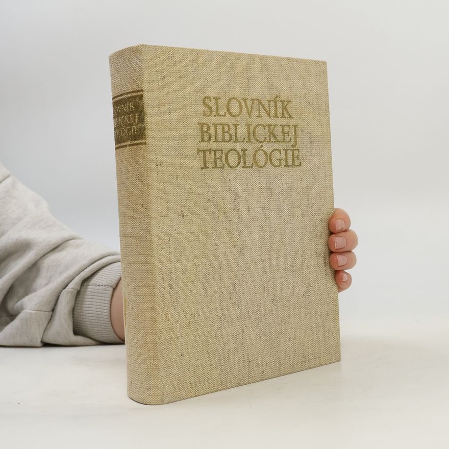 Kolektiv autorů Slovník biblickej teológie