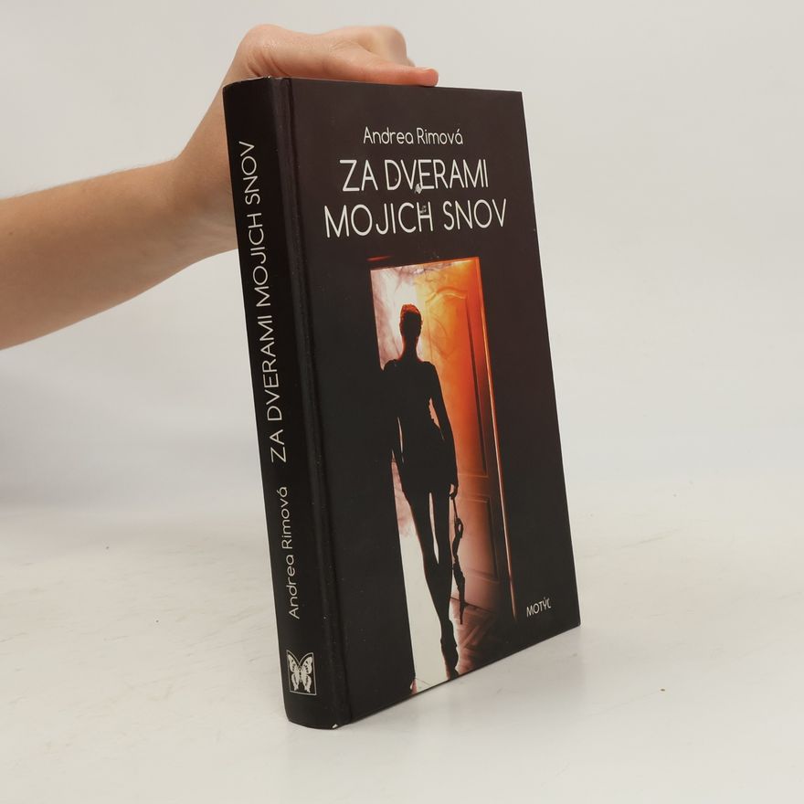 Andrea Rimová Za dverami mojich snov