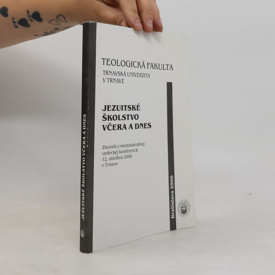 Ladislav Csontos Jezuitské školstvo včera a dnes