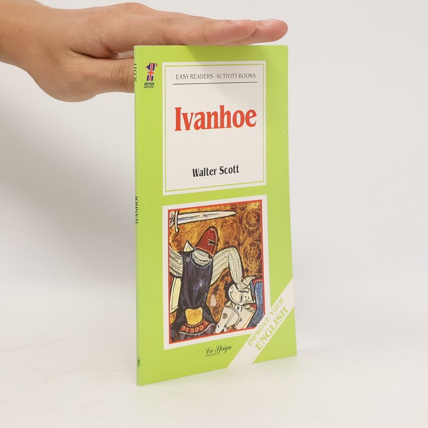 Scott, Walter La Spiga Readers - Easy Readers (A2/B1): Ivanhoe