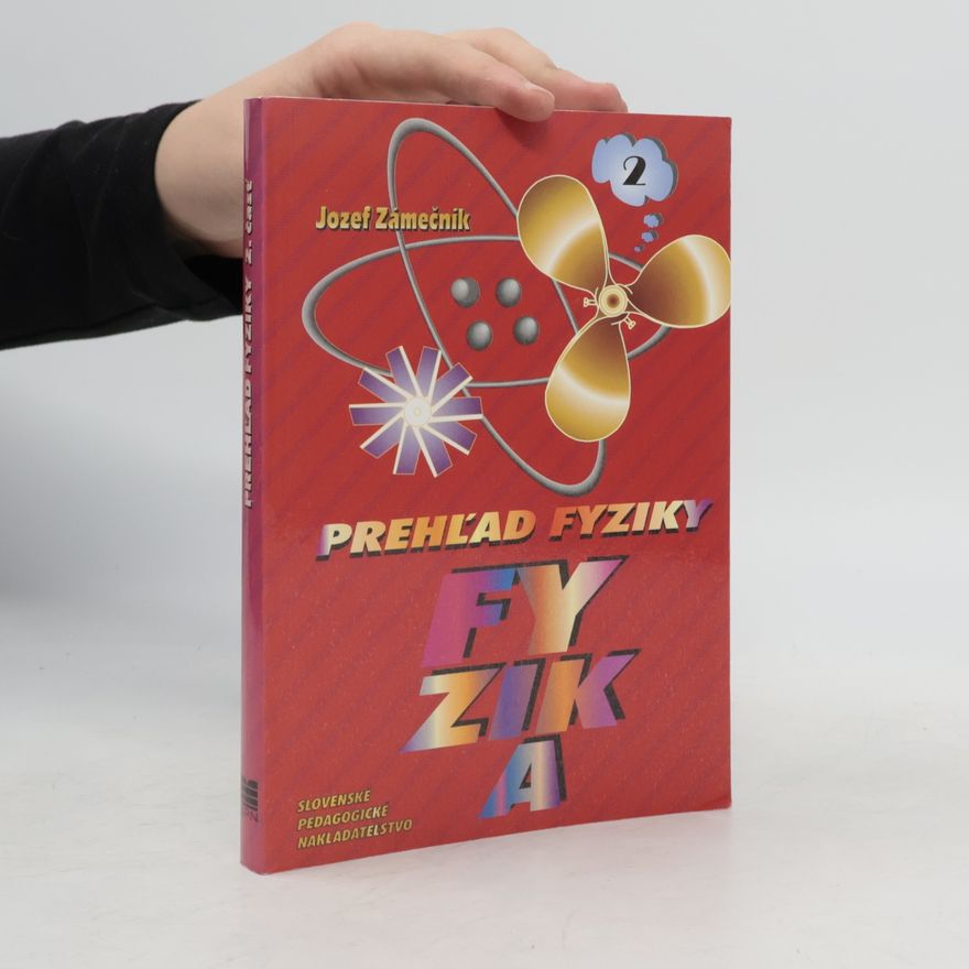 Zámečník Jozef Prehľad fyziky 2