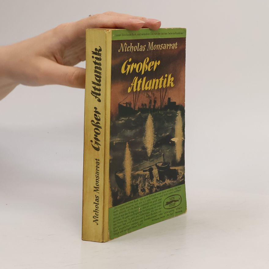 Nicholas Monsarrat Grosser Atlantik