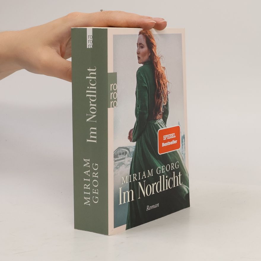 Miriam Georg Im Nordlicht / Nordwind-Saga Bd.2