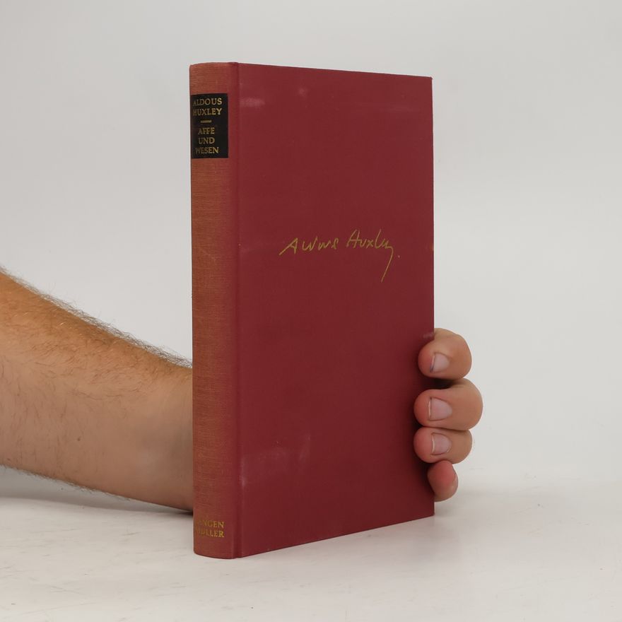 Aldous Huxley Affe und Wesen