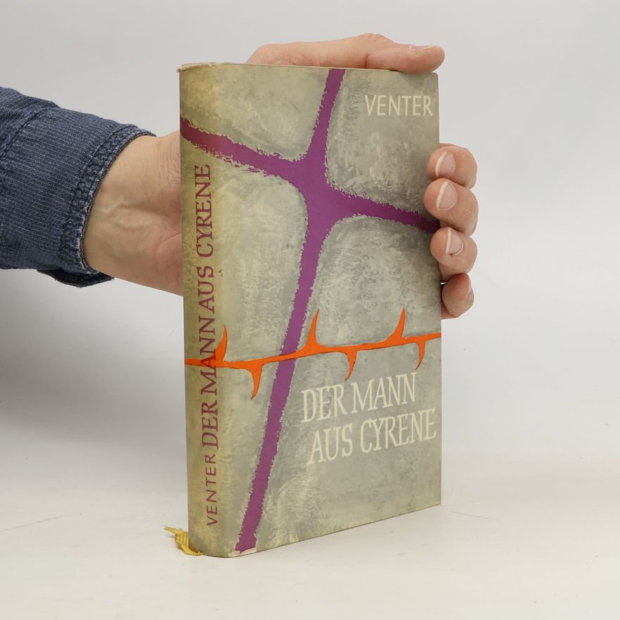 Franc ois A. Venter Der Mann aus Cyrene