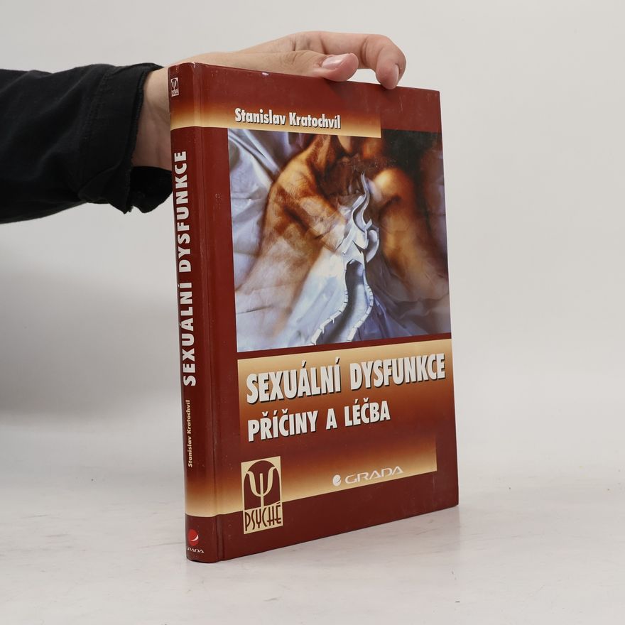 Stanislav Kratochvíl Sexuální dysfunkce
