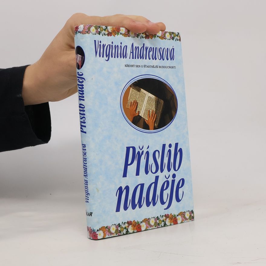 V. C. Andrews Příslib naděje