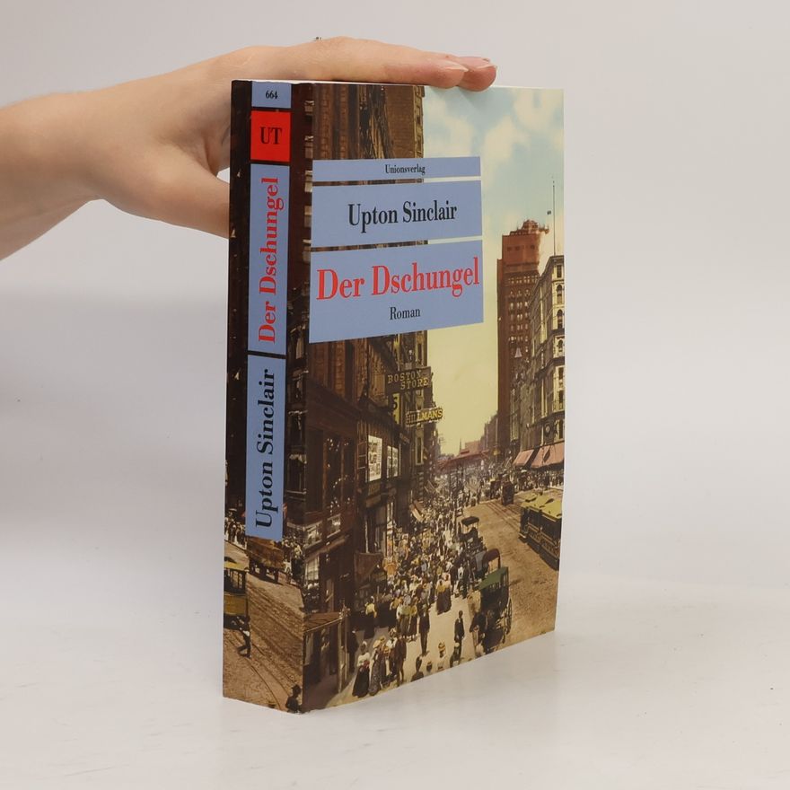 Upton Sinclair Der Dschungel