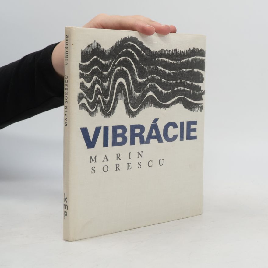 Marin Sorescu Vibrácie