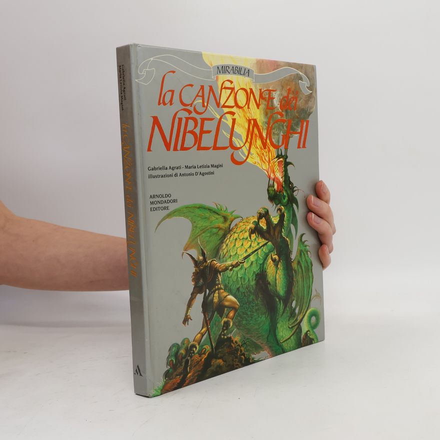 Gabriella Agrati La canzone dei Nibelunghi