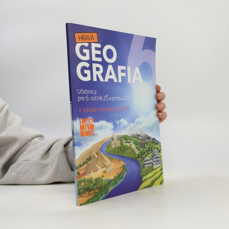 Autorenkollektiv Geografia - učebnica pre 6. ročník ZŠ