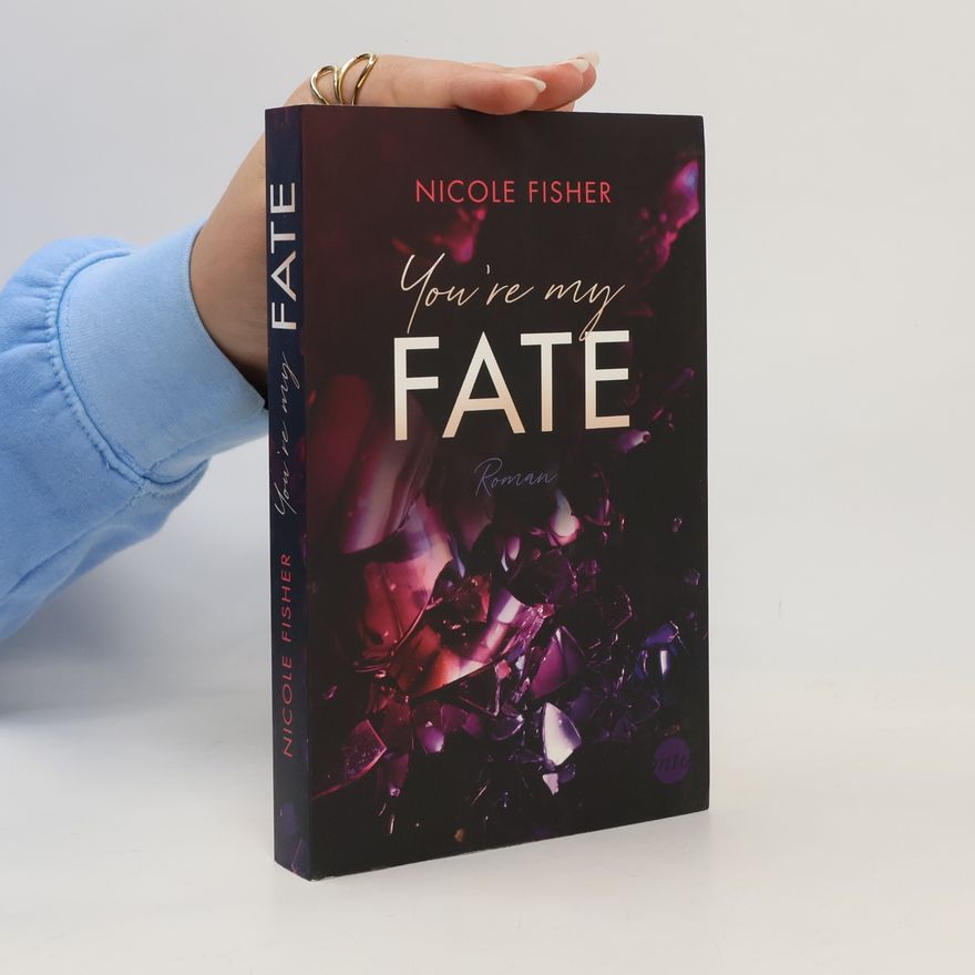 Nicole Fisher You're my Fate