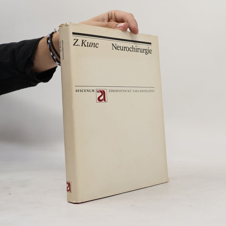 Zdeněk Kunc Neurochirurgie