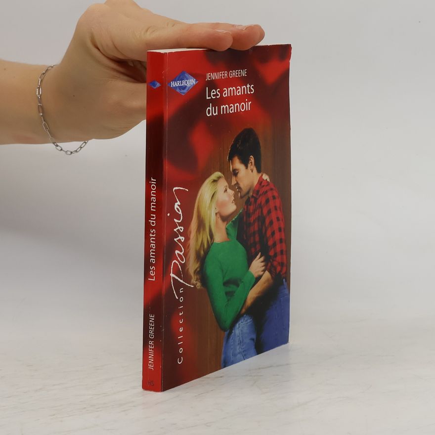 Jennifer Greene Collection Passion: Les amants du manoir