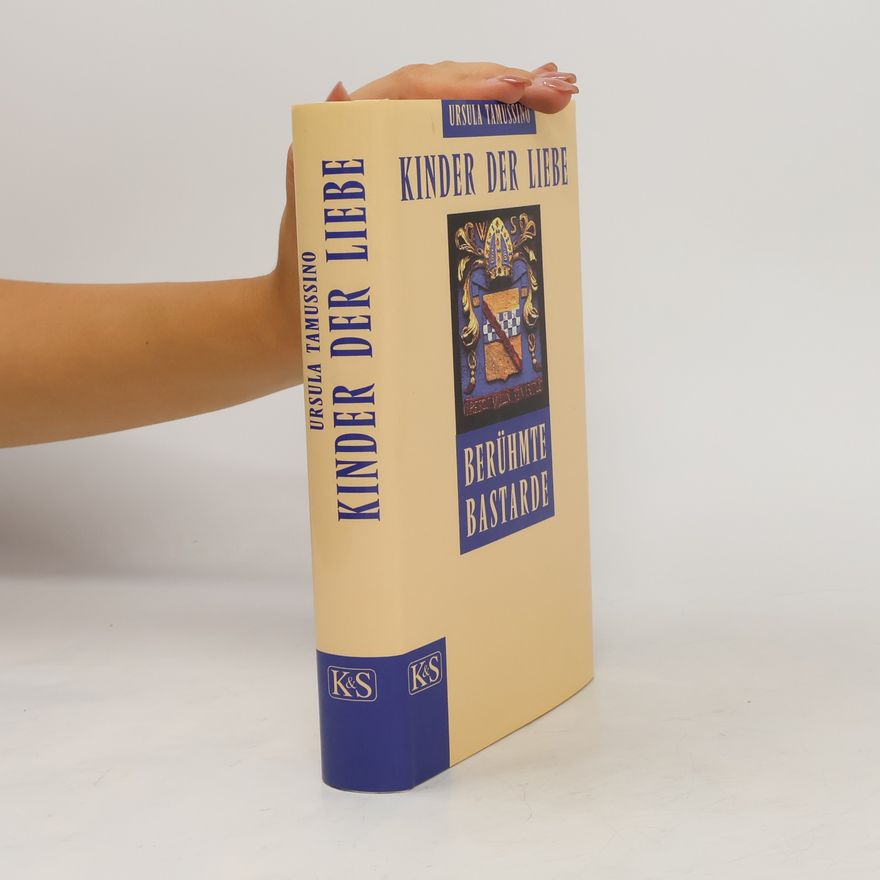 Ursula Tamussino Kinder der Liebe