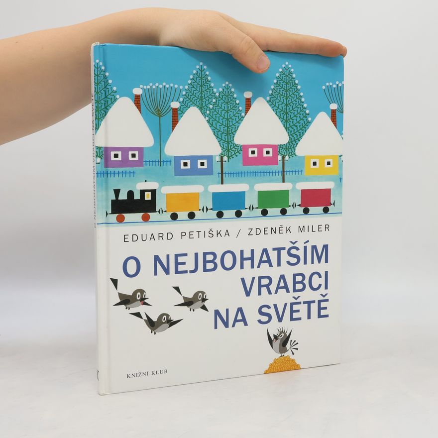 Eduard Petiška O nejbohatším vrabci na světě