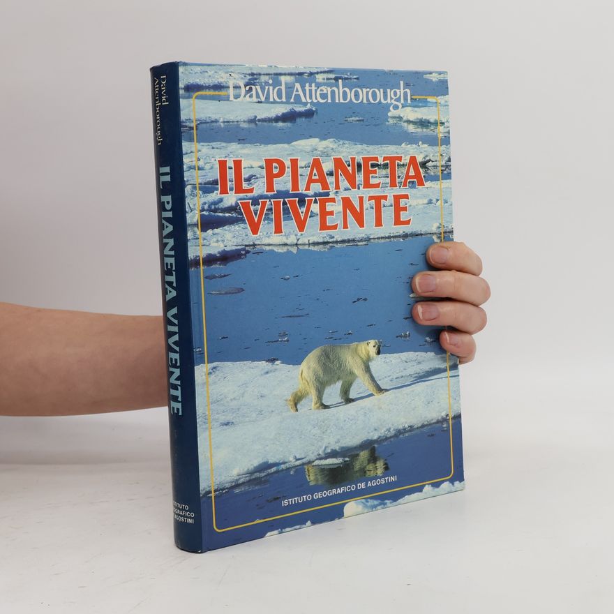 David Attenborough Il pianeta vivente