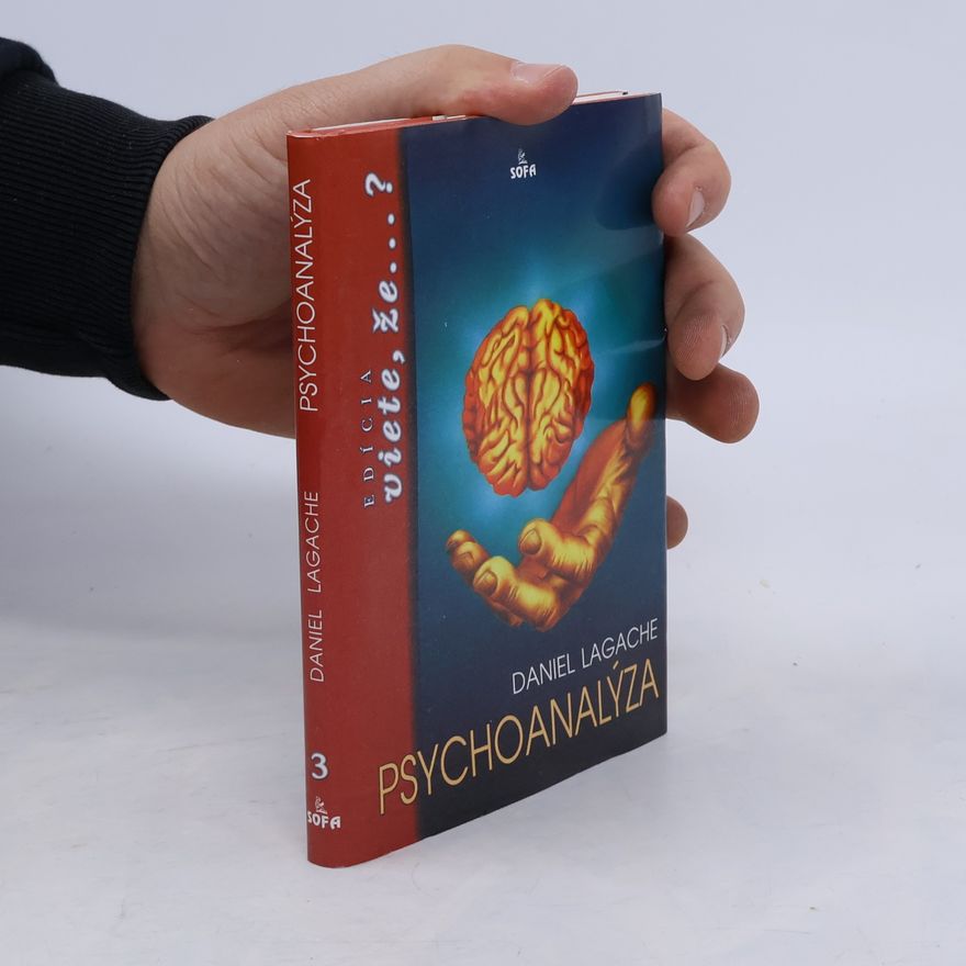 Daniel Lagache Psychoanalýza
