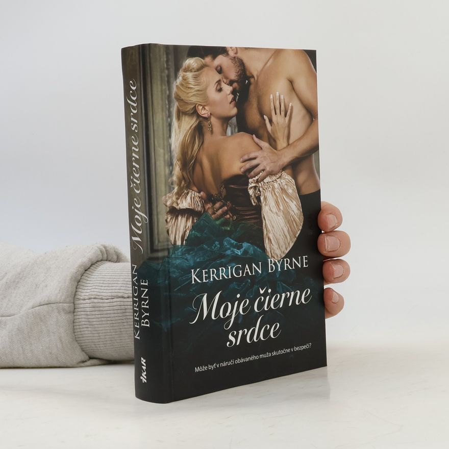 Kerrigan Byrne Moje temné srdce