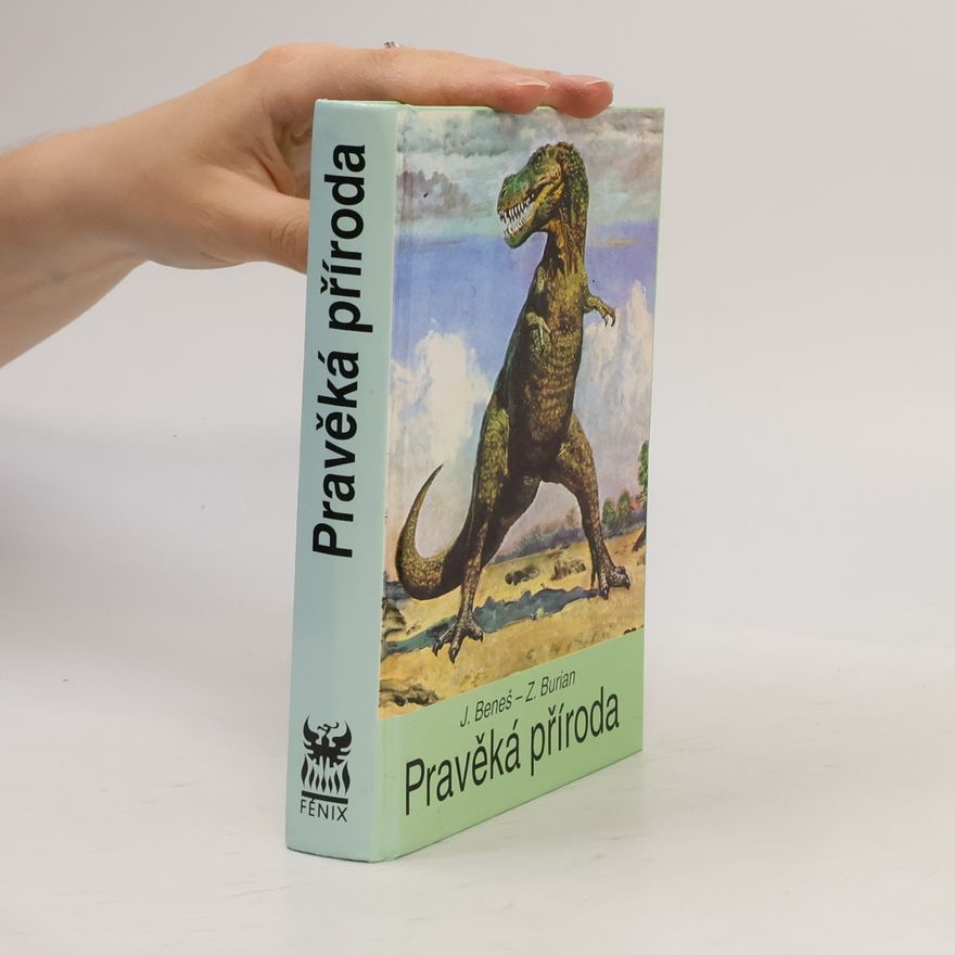 Josef Beneš (paleontolog) Pravěká příroda