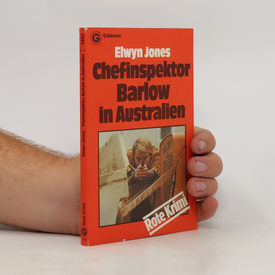 Elwyn Jones Rote Krimi: Chefinspektor Barlow in Australien