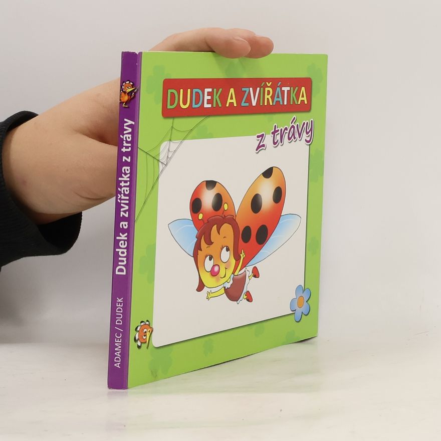 Radek Adamec Dudek a zvířátka z trávy