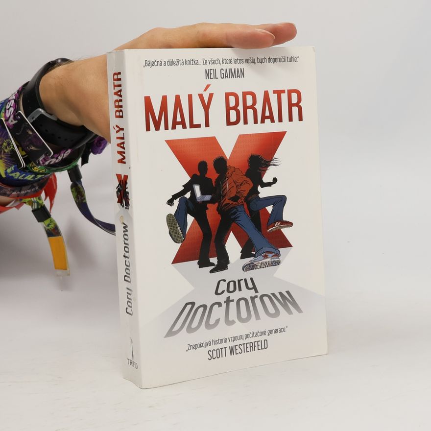 Cory Doctorow Malý bratr