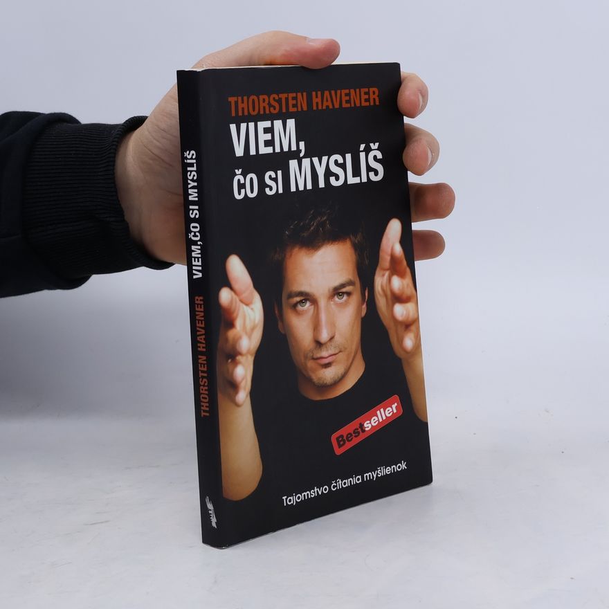 Thorsten Havener Viem, čo si myslíš