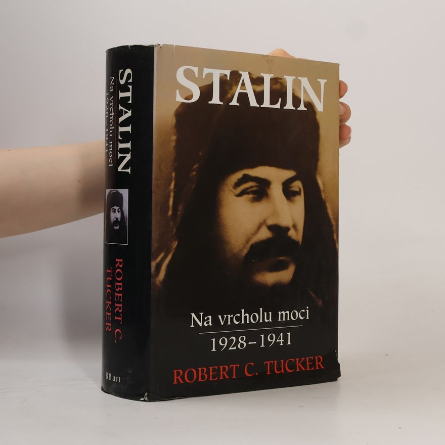 Robert C. Tucker Stalin na vrcholu moci