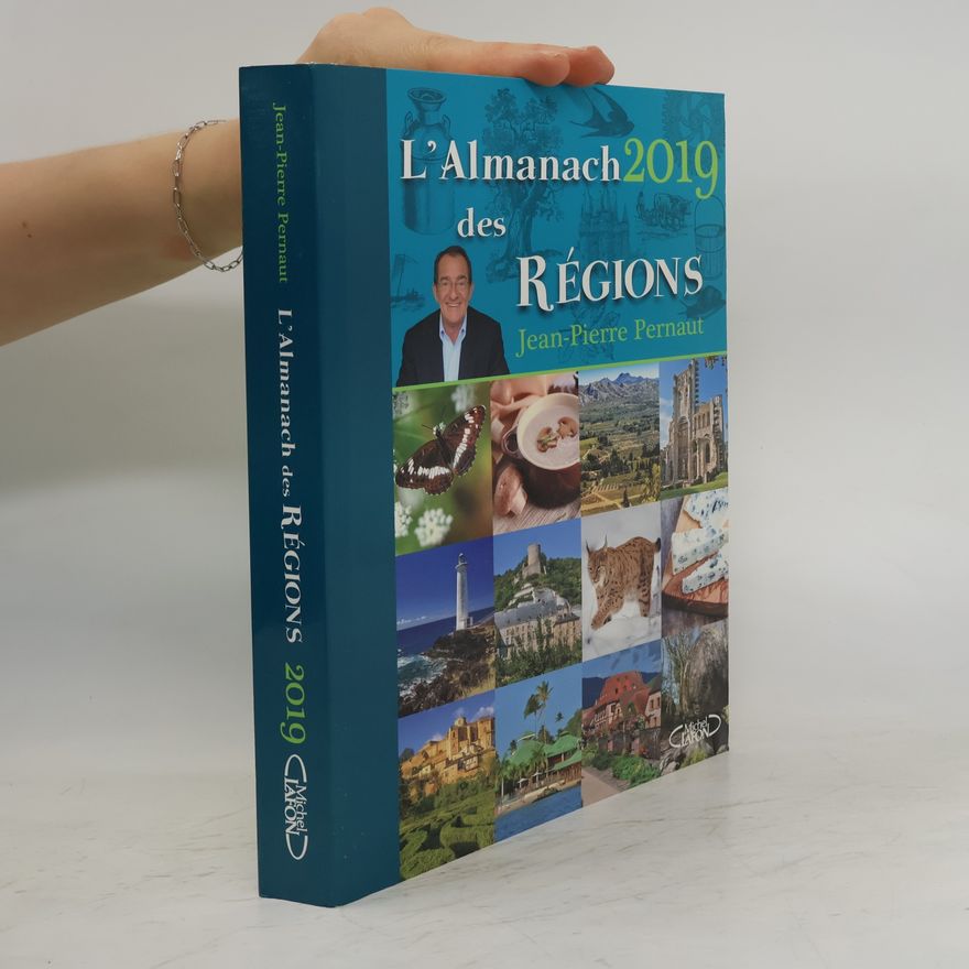 Jean-Pierre Pernaut L'Almanach des régions 2019