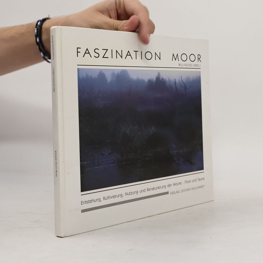 Willi Rolfes Faszination Moor
