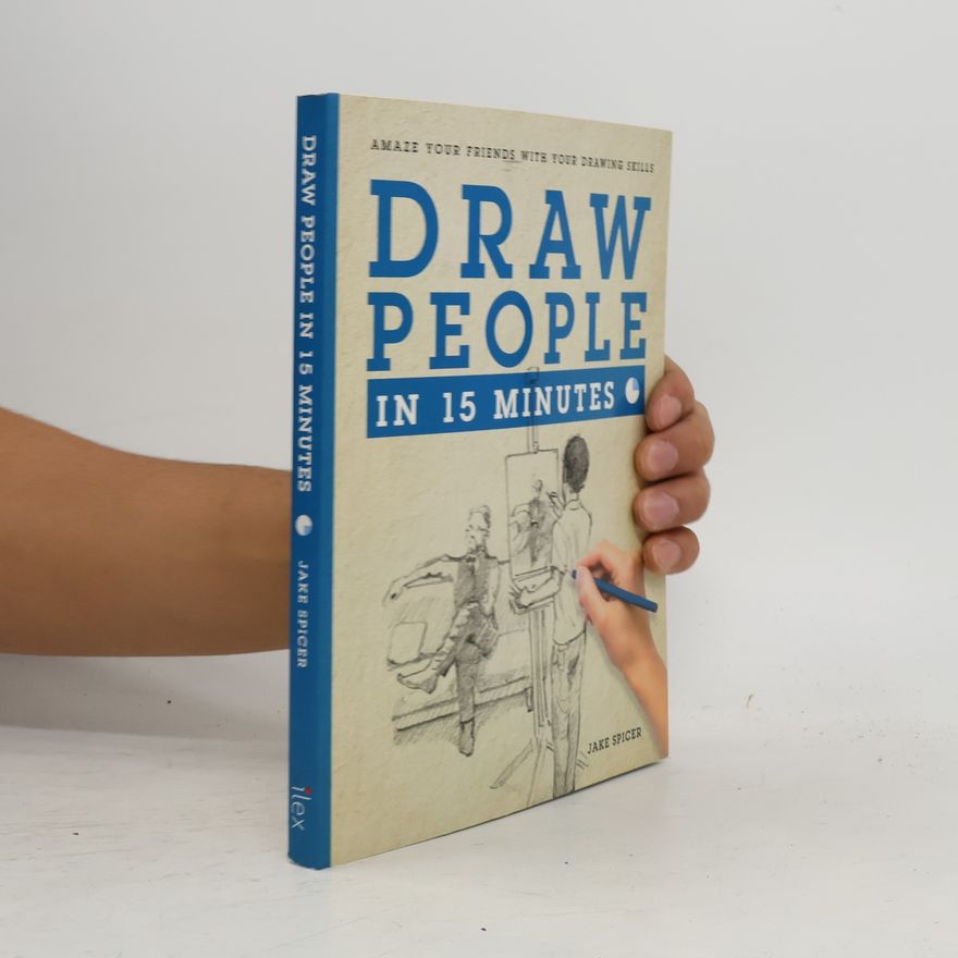 Jake Spicer Draw People in 15 Minutes