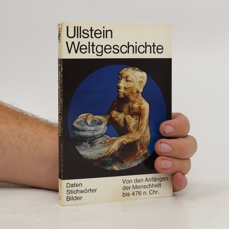 Kolektiv autorů Ullstein Weltgeschichte 1